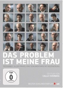 Das Problem ist meine Frau